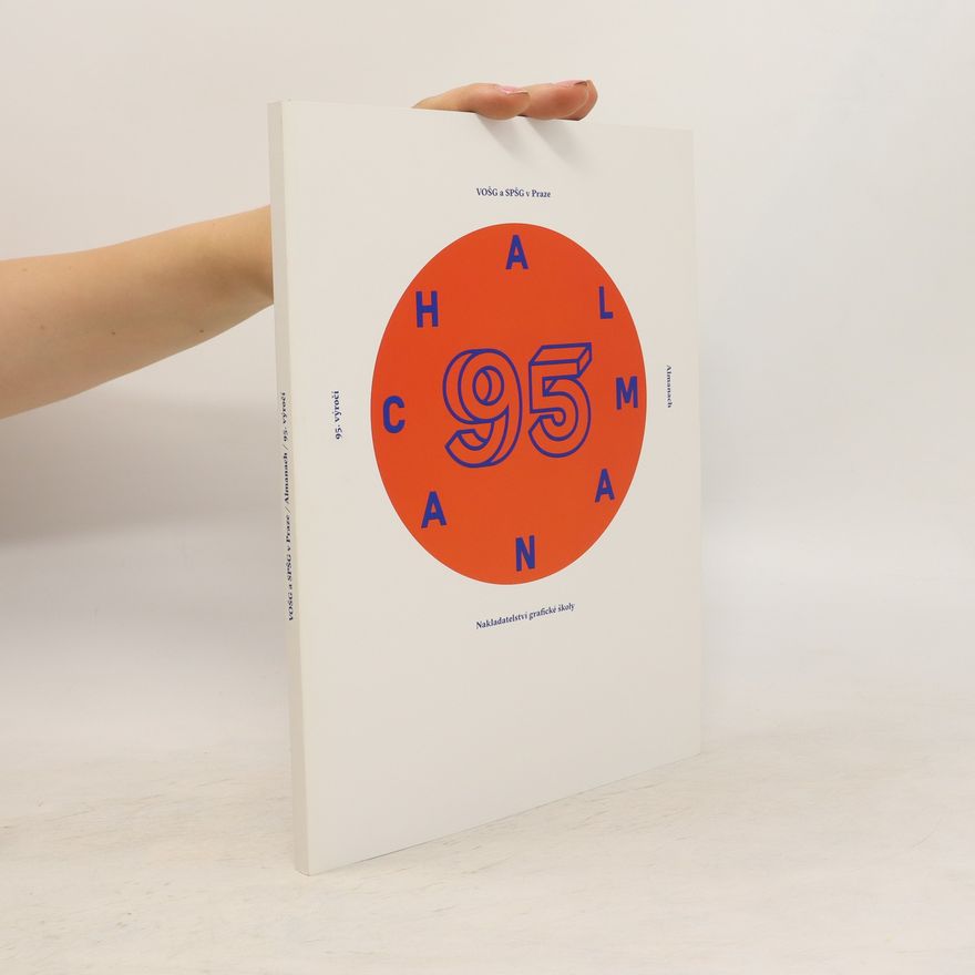 Autorenkollektiv Almanach k 95. výročí založení školy