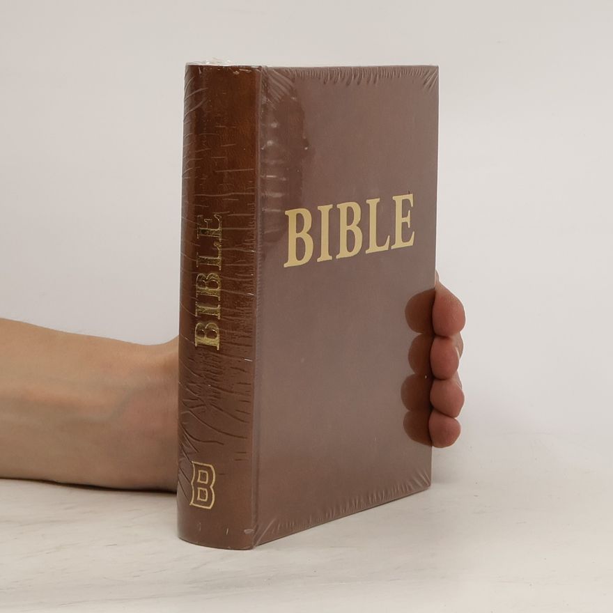 Various authors Bible : Písmo svaté Starého a Nového zákona