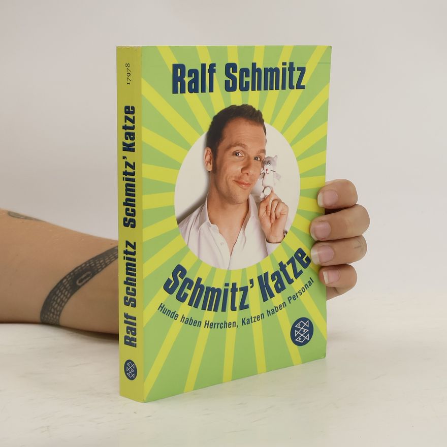 Ralf Schmitz Schmitz' Katze
