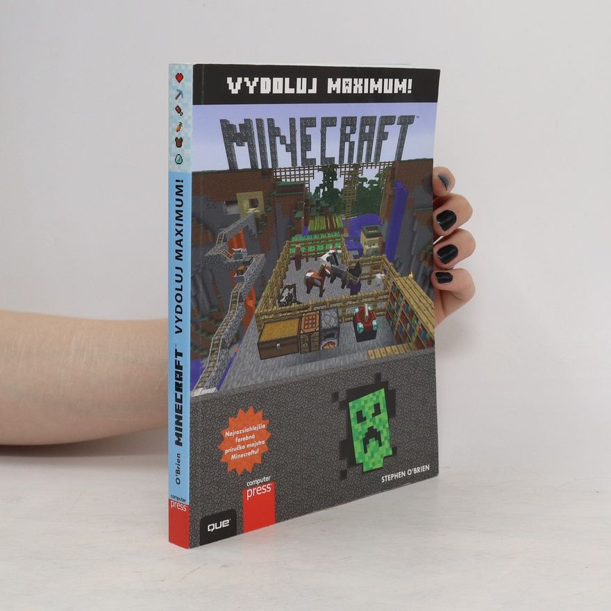 Stephen O. Brien Minecraft. Vydoluj maximum!