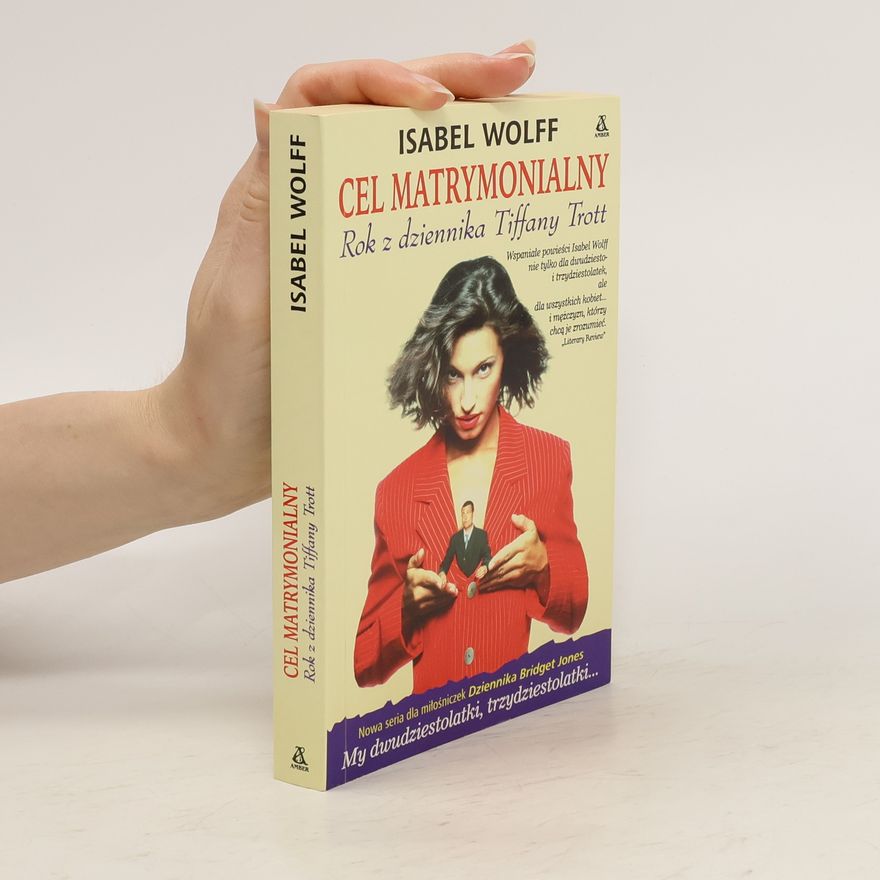 Isabel Wolff Cel matrymonialny