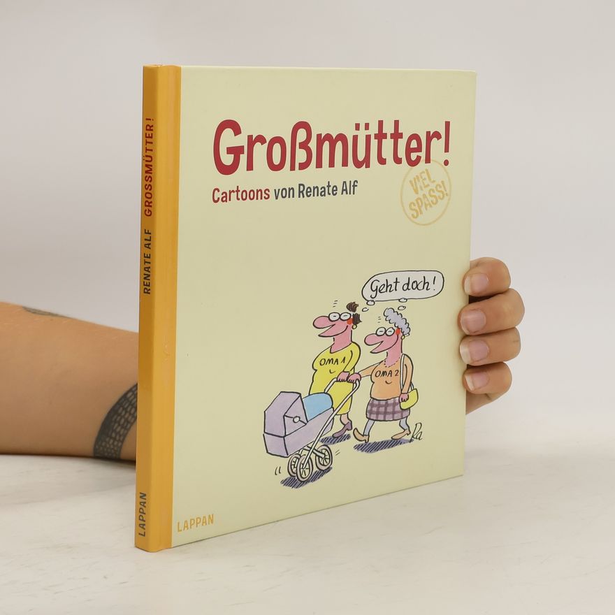 Renate Alf Großmütter!