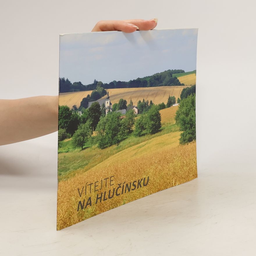 Kolektiv autorů Vítejte na Hlučínsku