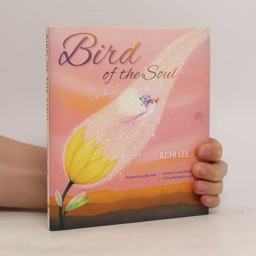 Ilchi Lee Bird of the Soul