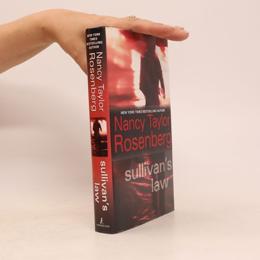 Nancy Taylor Rosenberg Sullivan's Law