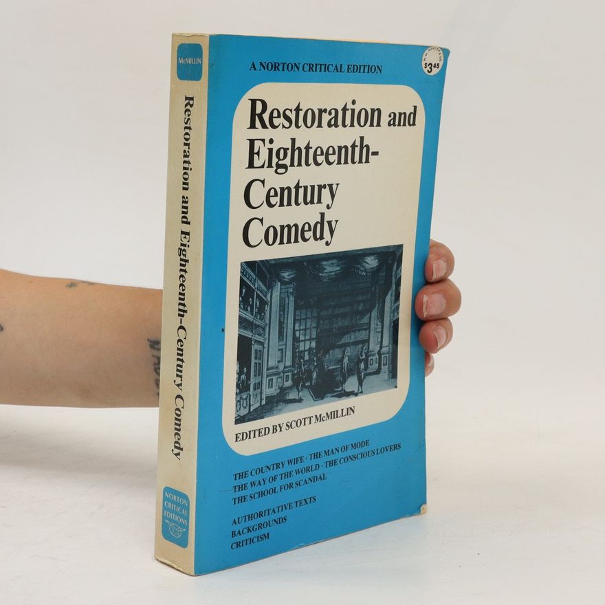 Scott McMillin Restoration and Eighteenth-century Comedy