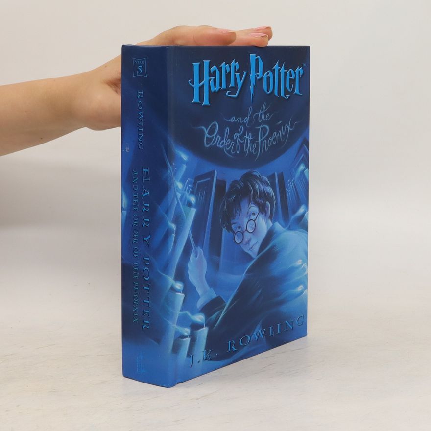 Joanne K. Rowlingová Harry Potter and the Order of the Phoenix