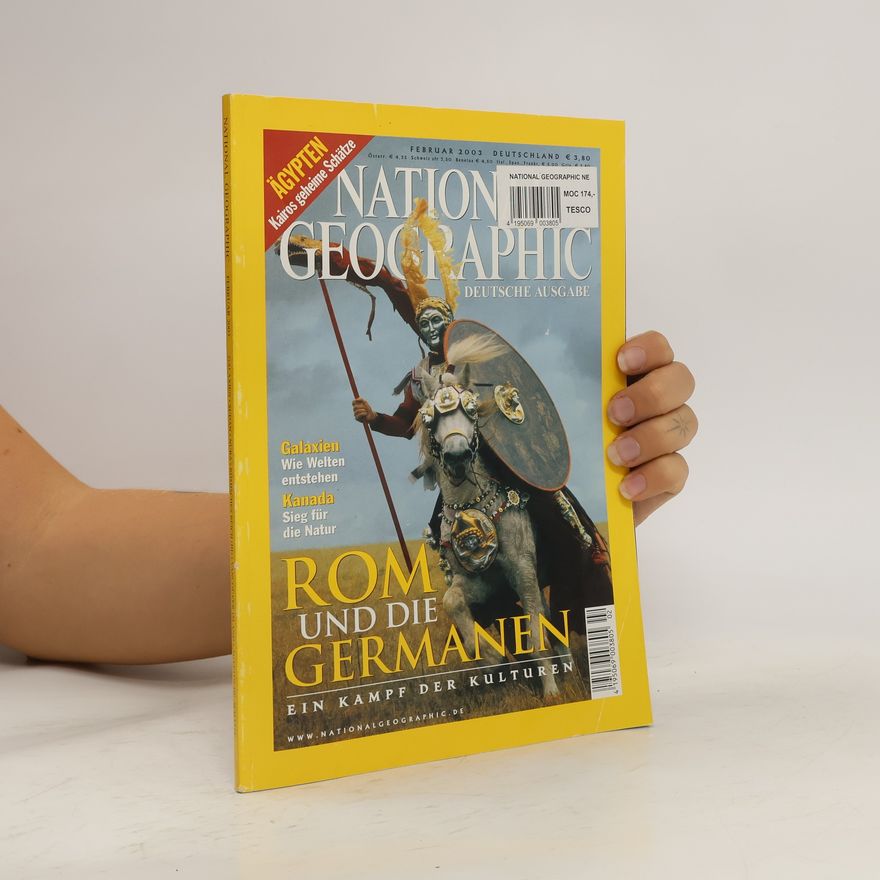 Autorenkollektiv National Geographic. Februar 2003. Rom und die Germanen