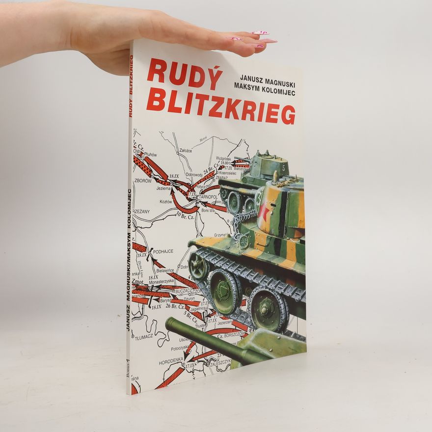 Maksym Fedorovyč Kolomijec Rudý blitzkrieg