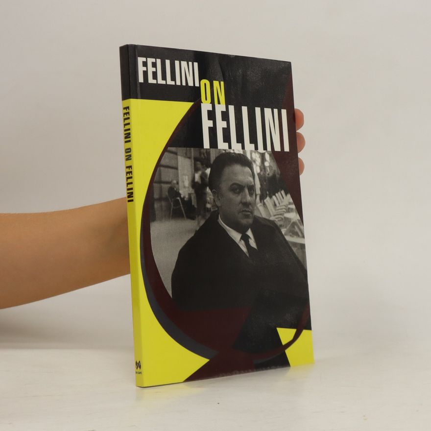 Federico Fellini Fellini On Fellini