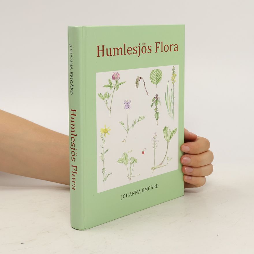 Johanna Emgård Humlesjös flora