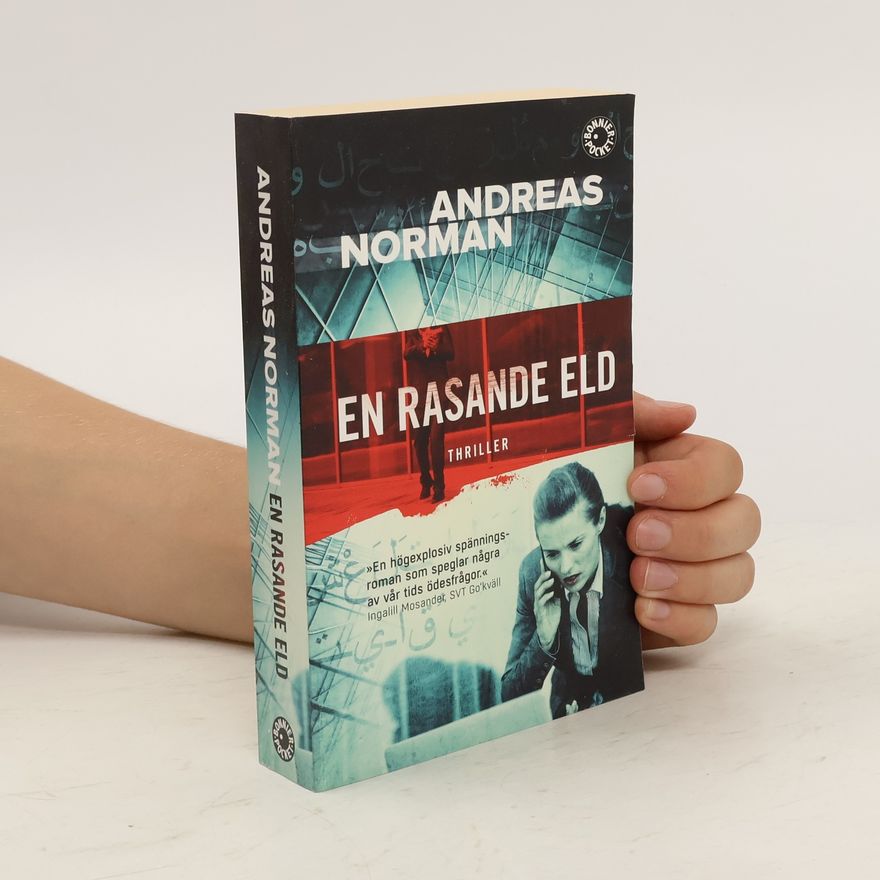 Andreas Norman En rasande eld