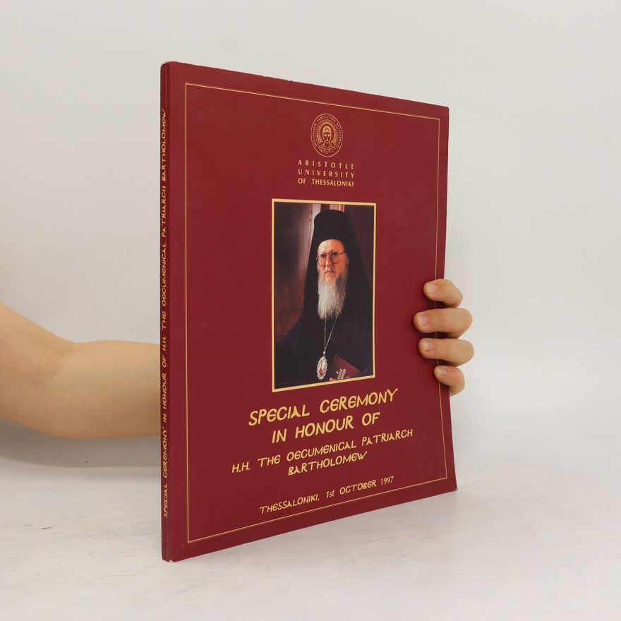 Kolektiv autorů Special Ceremony in Honour of H.H. the Oecumenical Patriarch Bartholomew