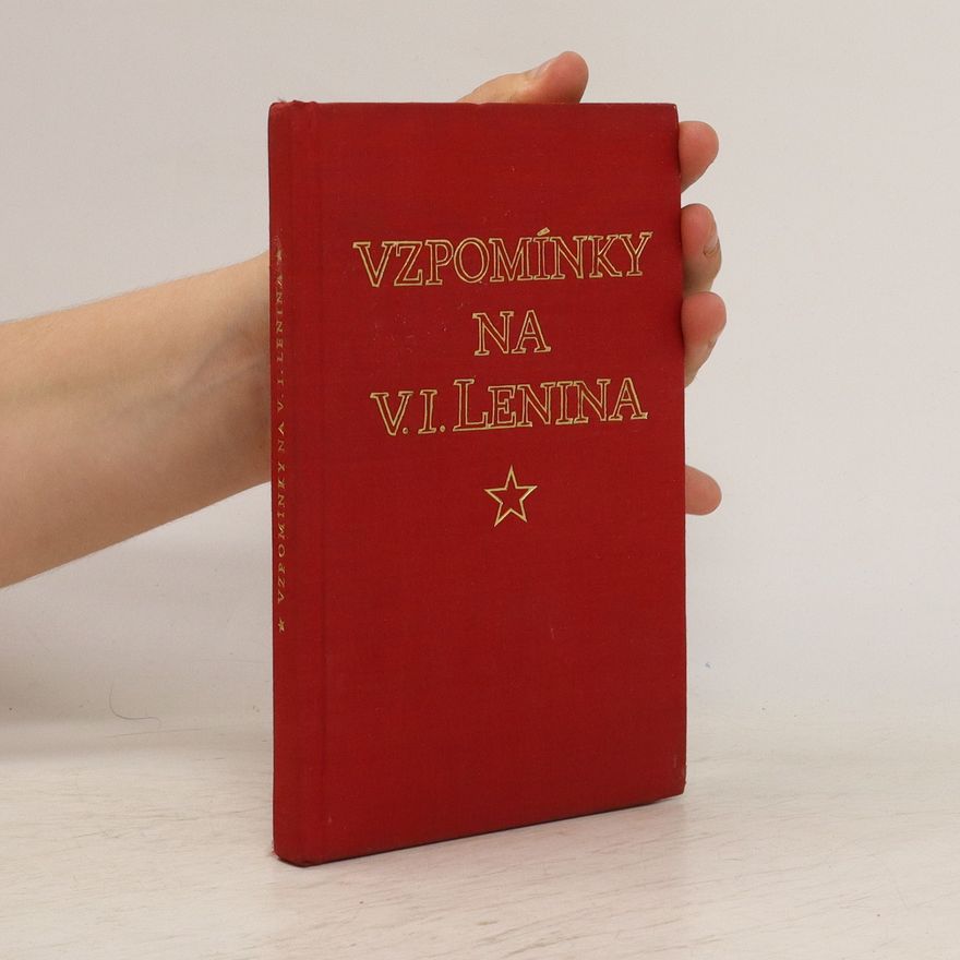 Věra Š. Vendová Vzpomínky na V. I. Lenina