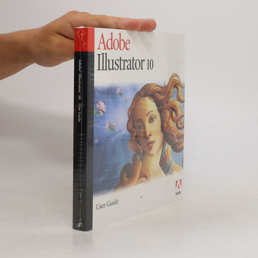 Kolektiv autorů Adobe Illustrator 10. User Guide