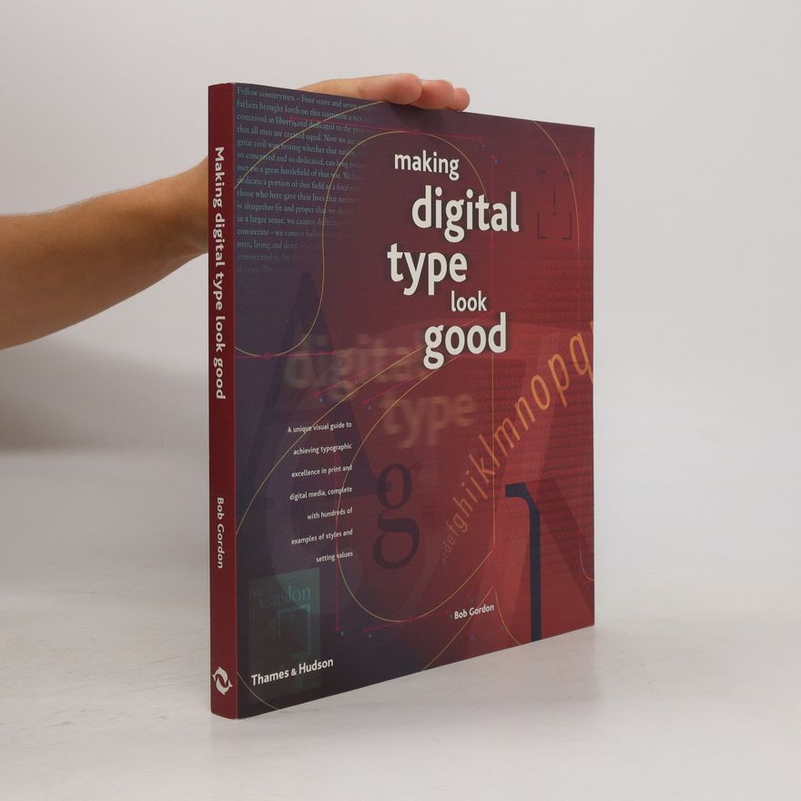 Bob Gordon Making Digital Type Look Good