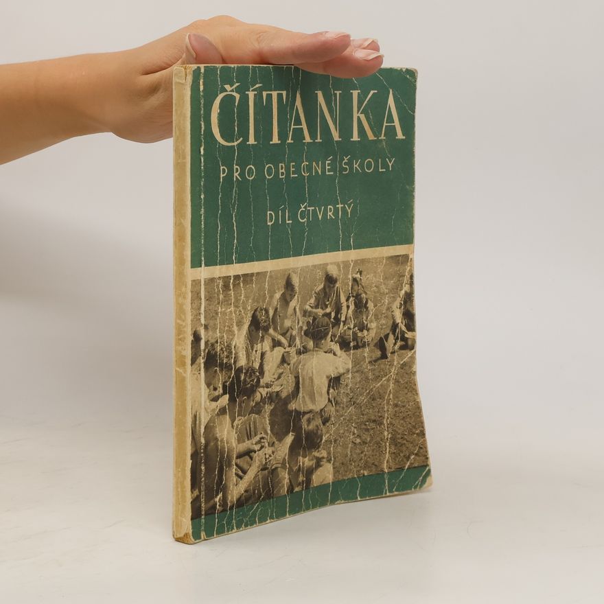 Collectif d'auteurs Čítanka pro obecné školy 4
