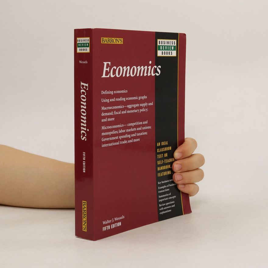 Walter J. Wessels Economics