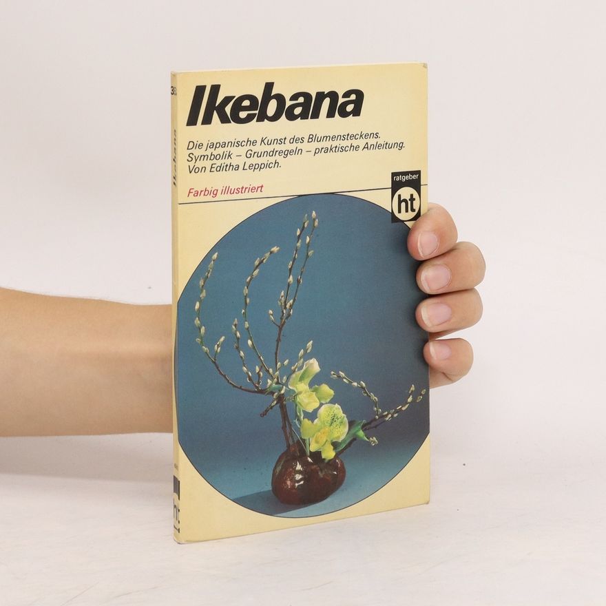 Editha Leppich Ikebana