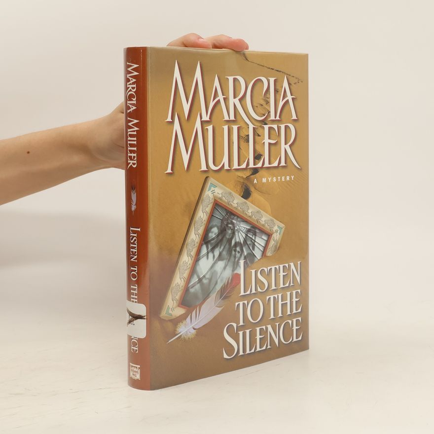 Marcia Muller Listen to the Silence