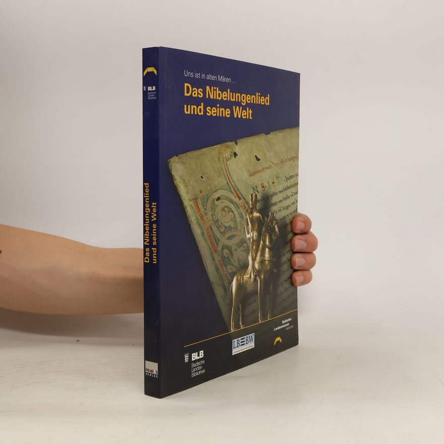 Jürgen Krüger Das Nibelungenlied und seine Welt