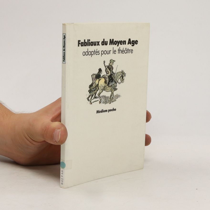 Autorenkollektiv Fabliaux du Moyen Age