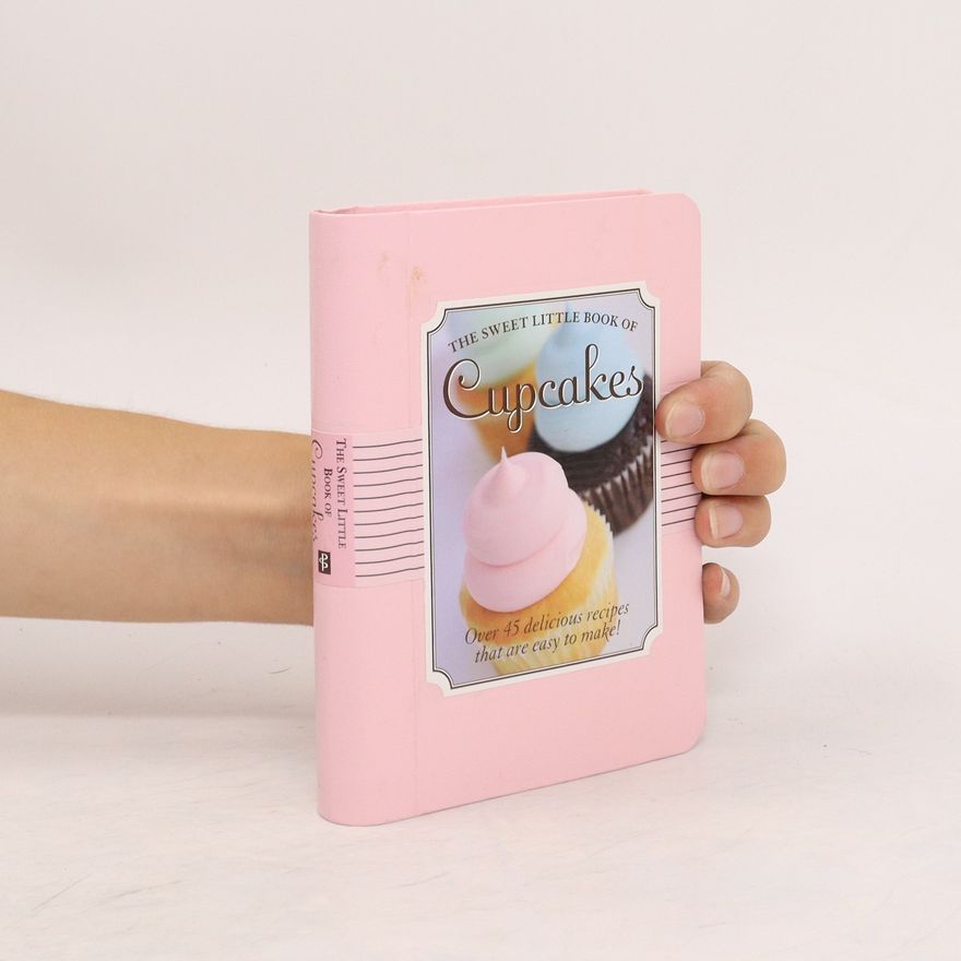 Inc Peter Pauper Press The Sweet Little Book of Cupcakes