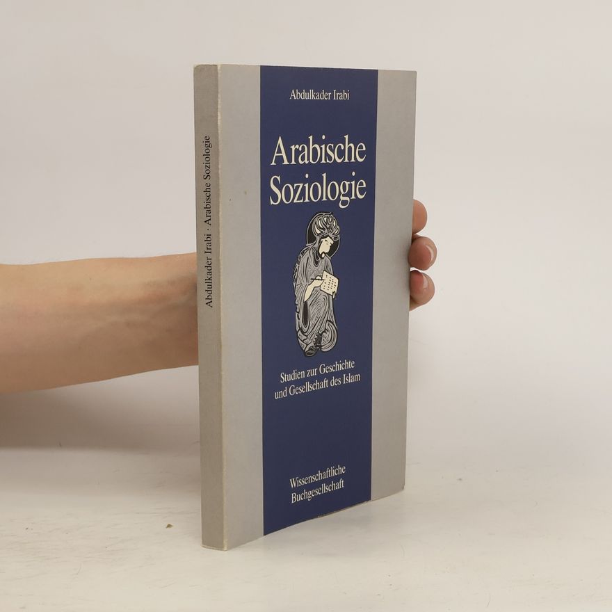 ʿAbd-al-Qādir ʿIrābī Arabische Soziologie