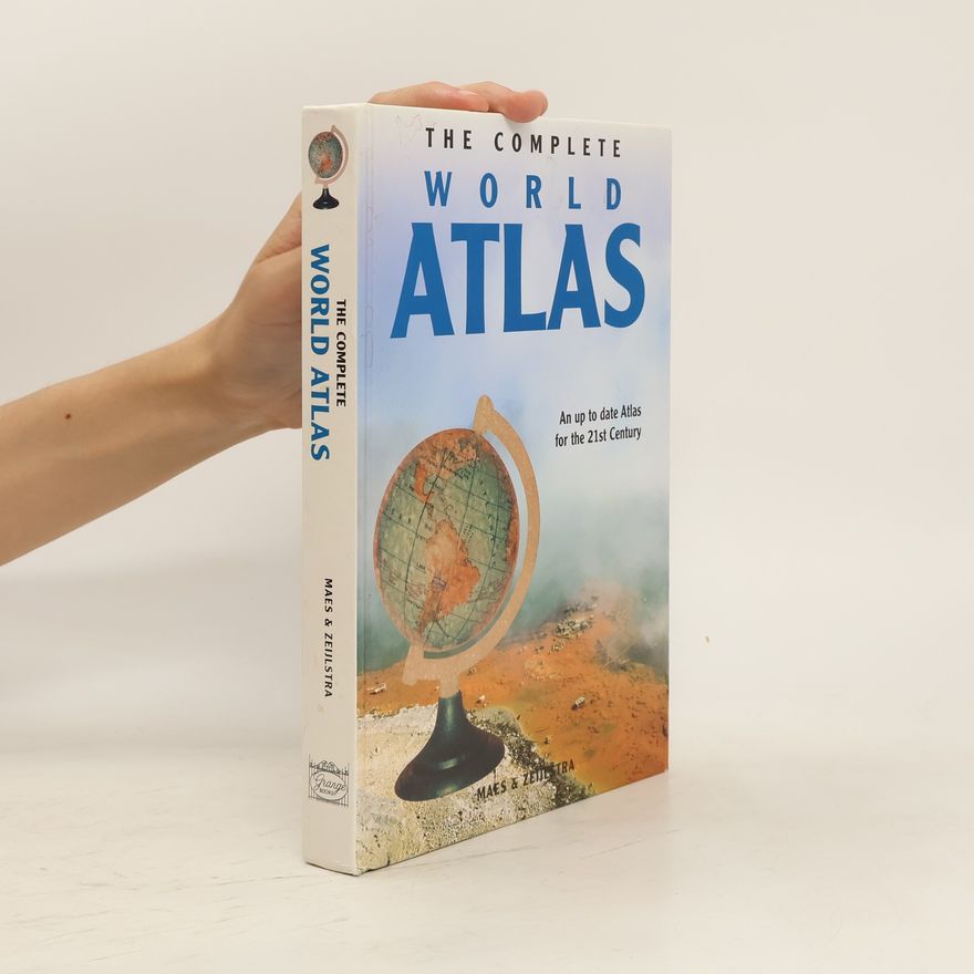 Bert Zeijlstra The Complete World Atlas