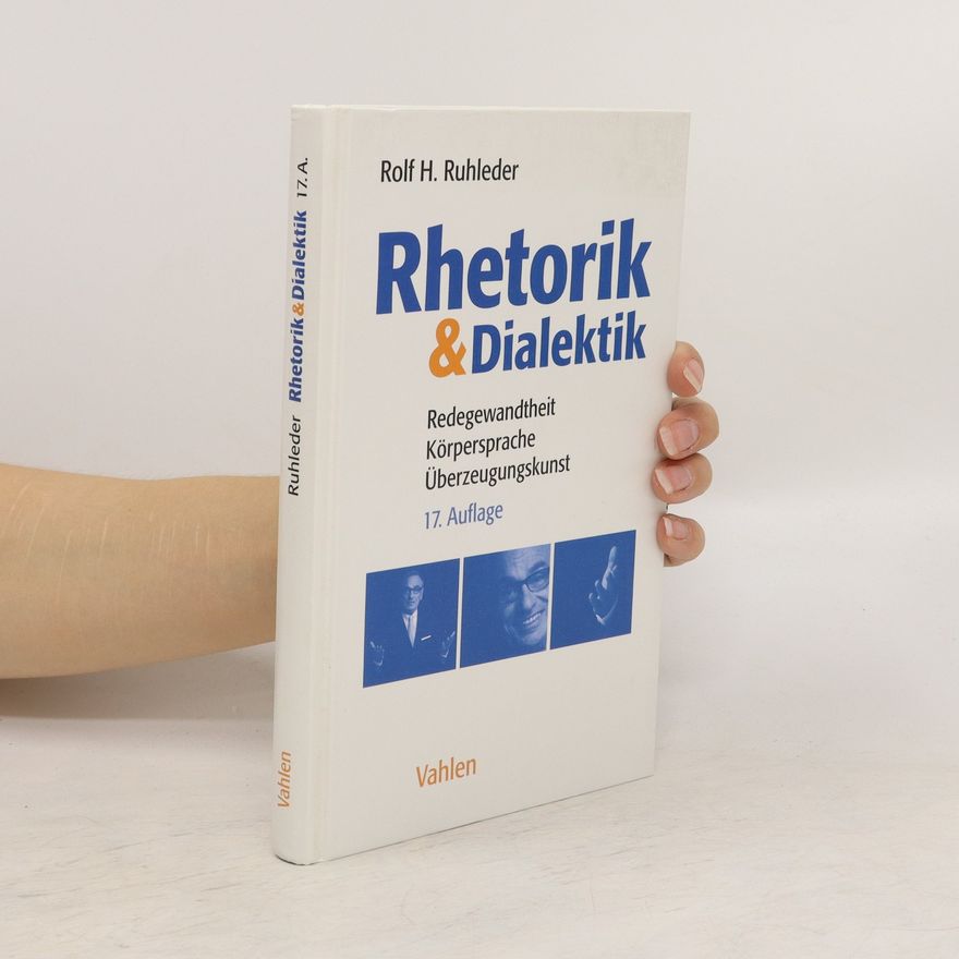 Rolf H. Ruhleder Rhetorik & Dialektik