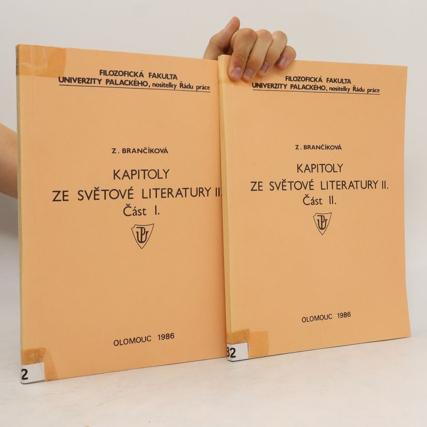 Zdeňka Brančíková Kapitoly ze světové literatury II. Část I. a II.