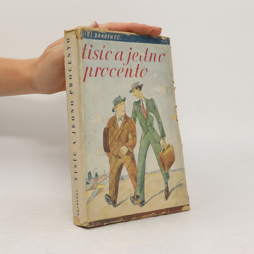 Jiří Brabenec Tisíc a jedno procento