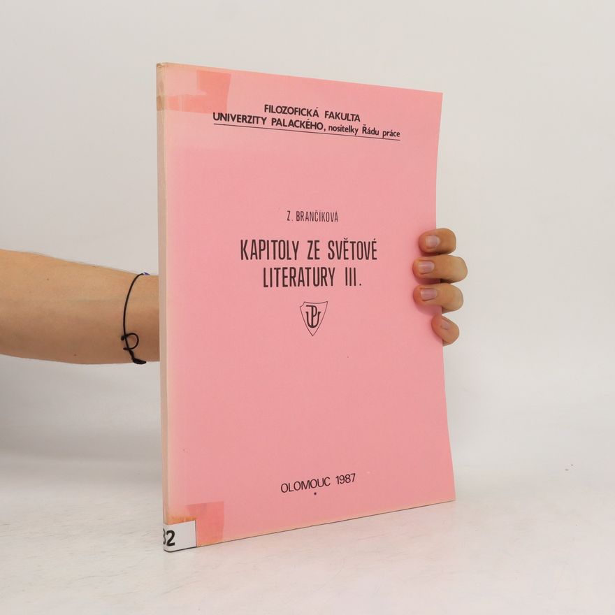 Zdeňka Brančíková Kapitoly ze světové literatury III.