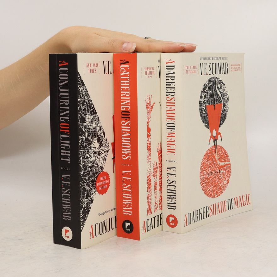 V. E. Schwab Shades of Magic 1. - 3.