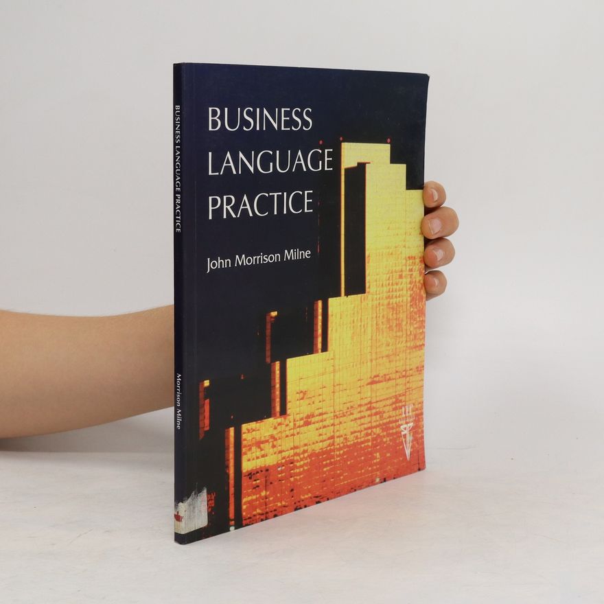 John Morrison Milne Business Language Practice