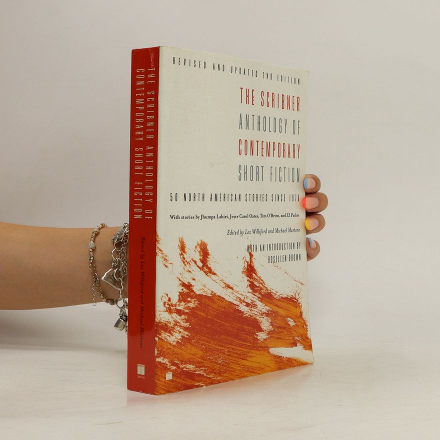 Michael Martone The Scribner anthology of contemporary short fiction : 50 North American short stories since 1970