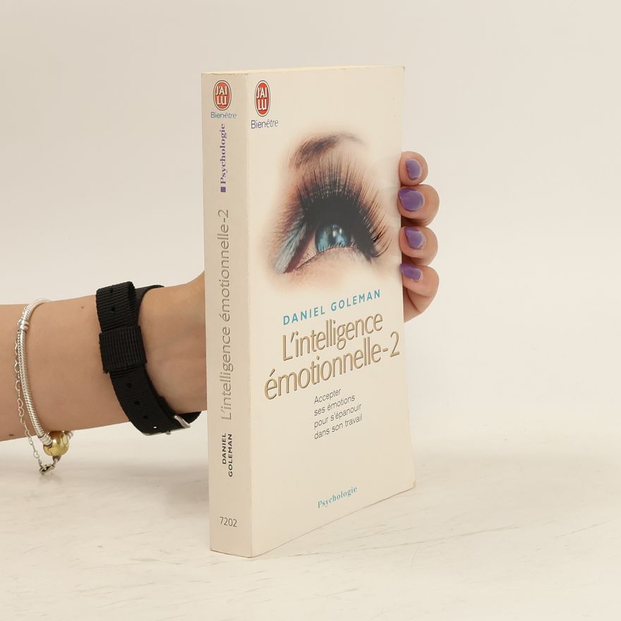Daniel Goleman L'intelligence émotionnelle