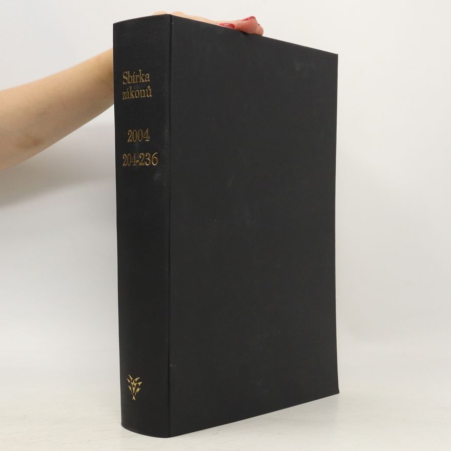 Kolektiv autorů Sbírka zákonů 2004/ 204-236