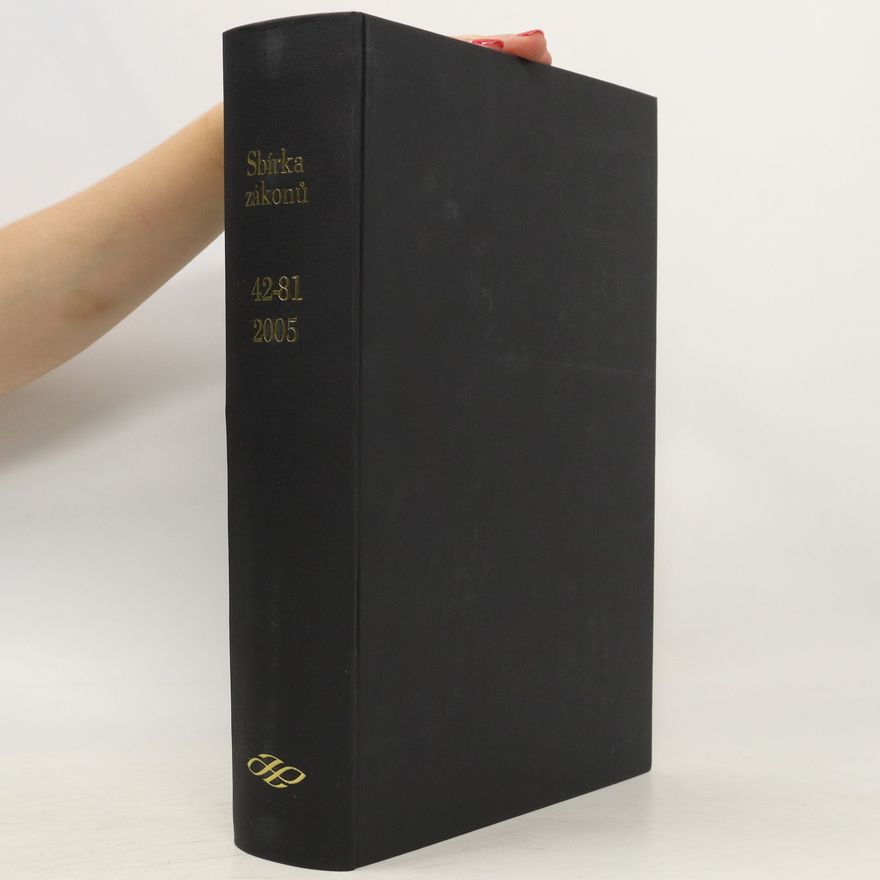 Kolektiv autorů Sbírka zákonů 2005/42-81