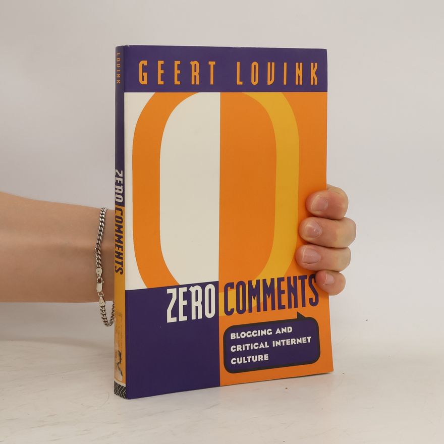 Geert Lovink Zero Comments