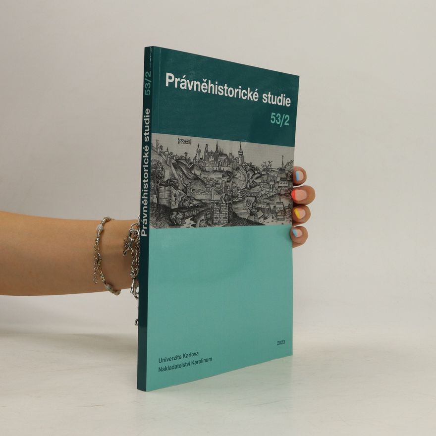Kolektiv autorů Právněhistorické studie 53/2