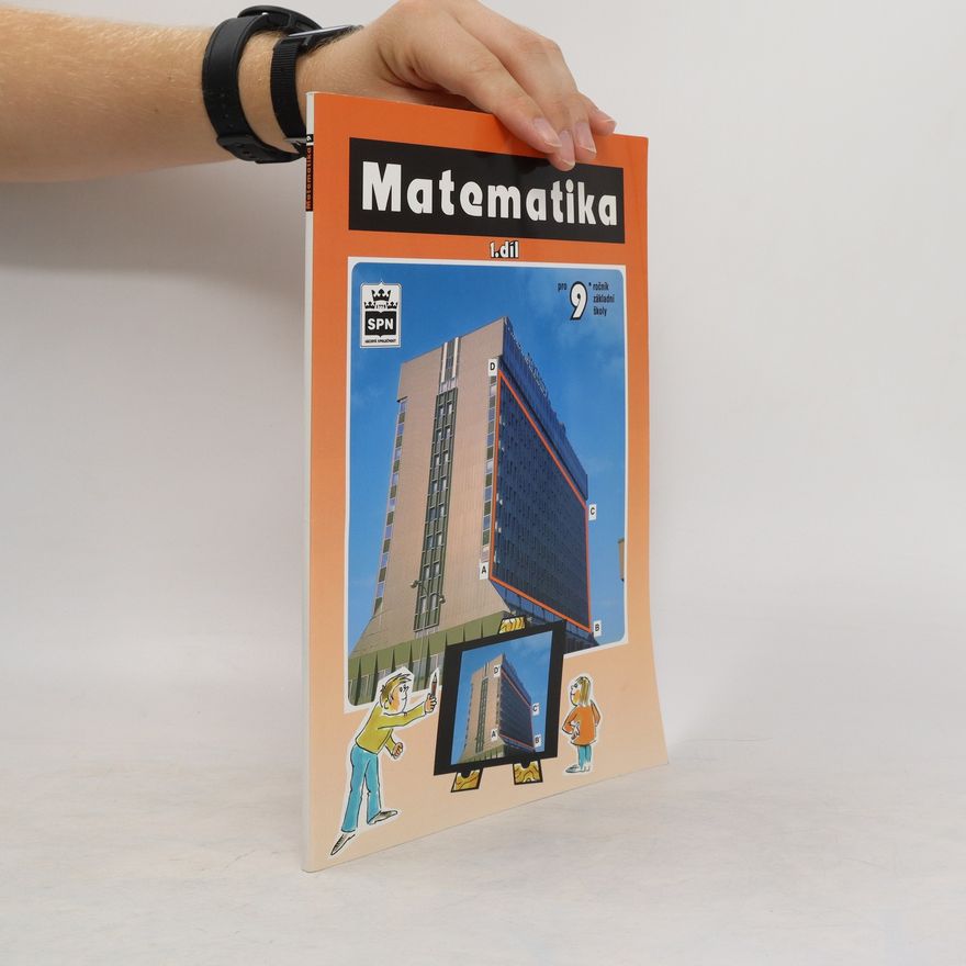 Josef Trejbal Matematika pro 9. ročník základní školy 1. díl
