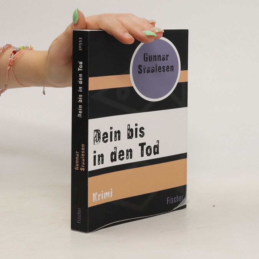 Gunnar Stoelsen Dein bis in den Tod