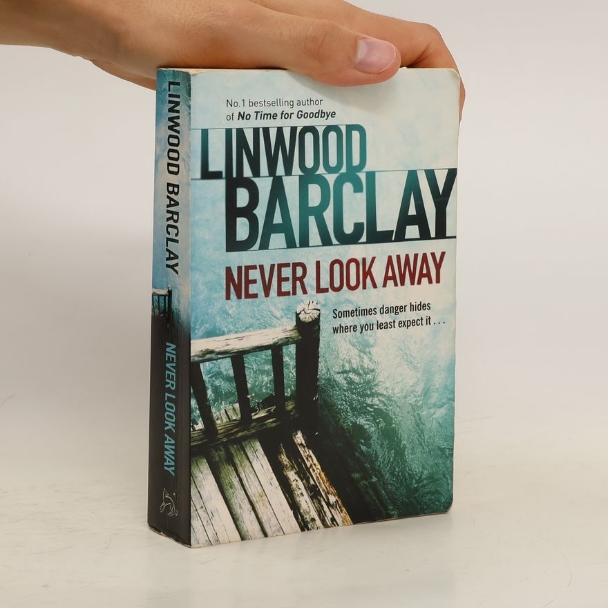 Linwood Barclay Never look away