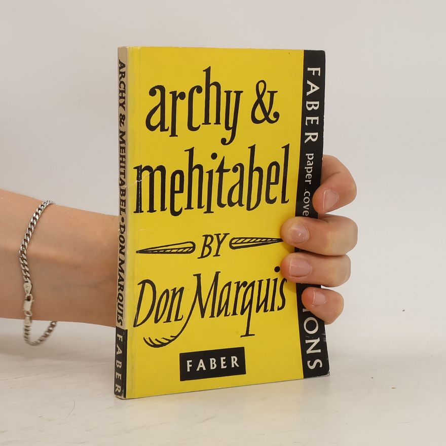 Don Marquis Archy & Mehitabel