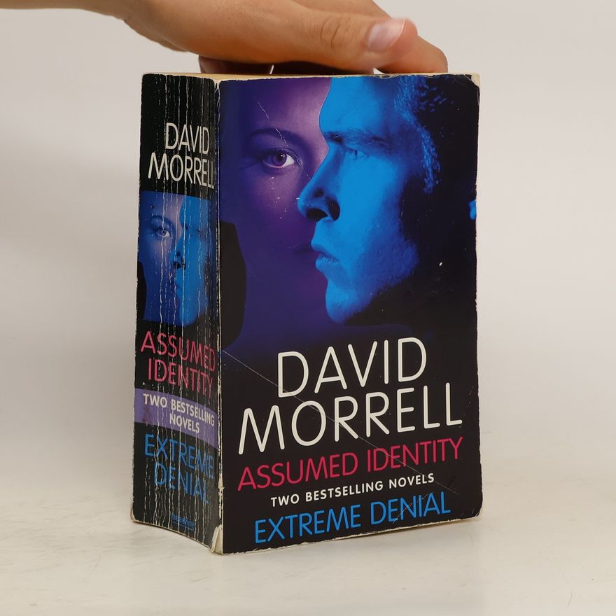 David Morrell Assumed Identity and Extreme Denial