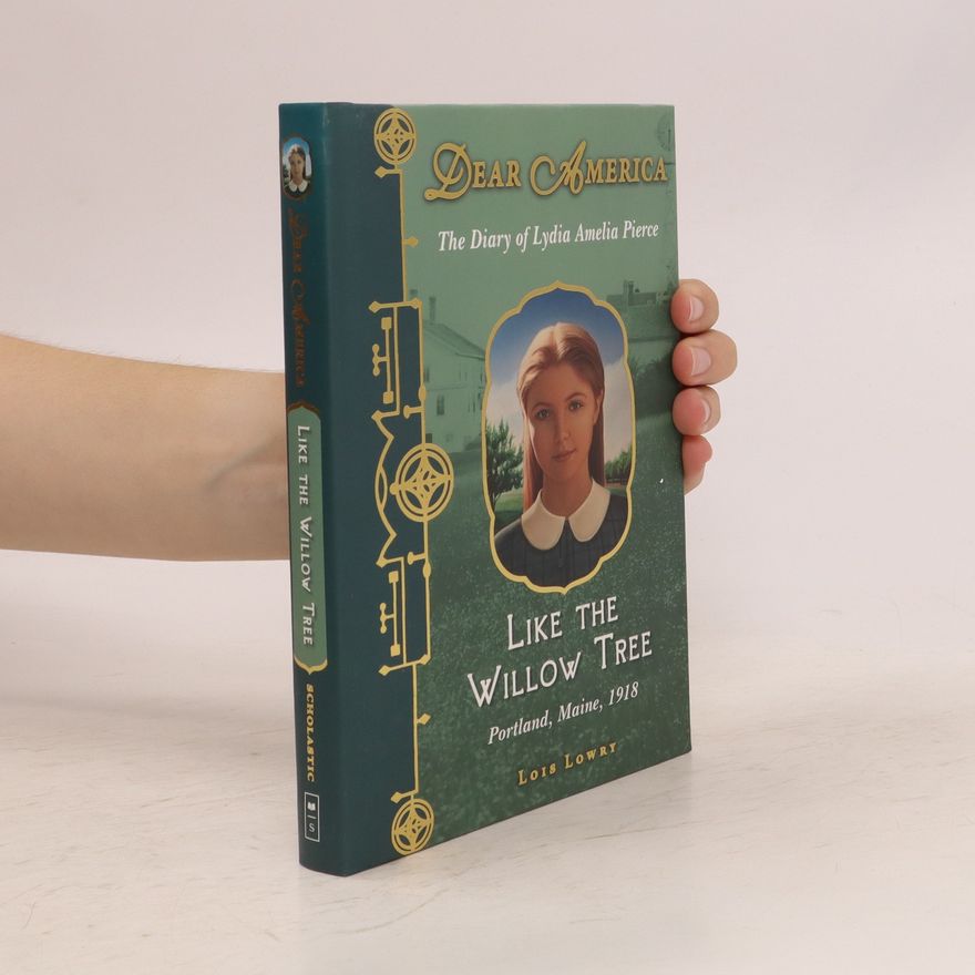Lois Lowry Like the Willow Tree