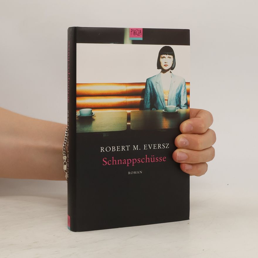 Robert Eversz Schnappschüsse