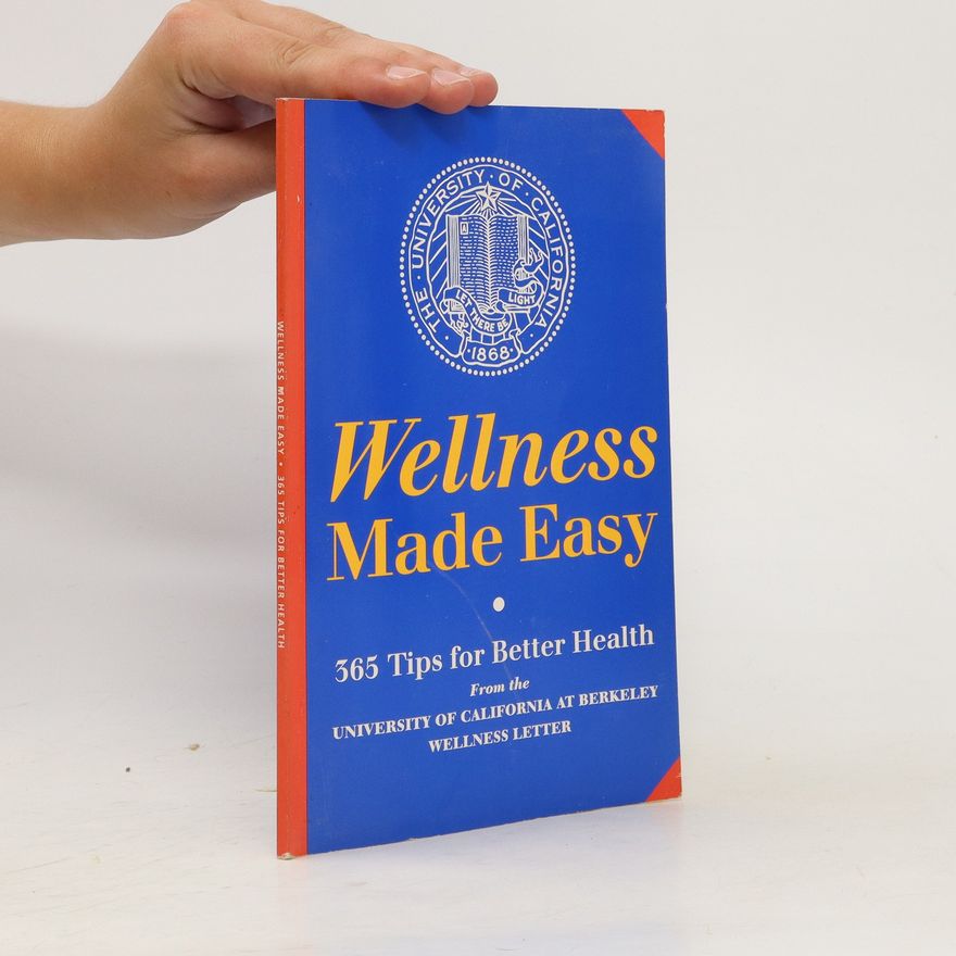 Various authors Wellness Made Easy