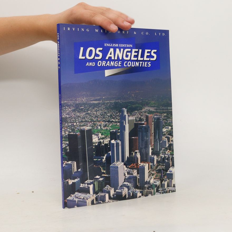 Kolektiv autorů Los Angeles and Orange Counties